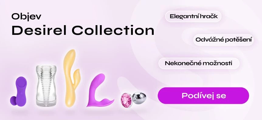 Představujeme erotické hračky Desirel | Sex shop Česko Desirel.cz