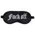 Ouch! - saténová maska na oči s nápisem „Fuck Off“ (černá)